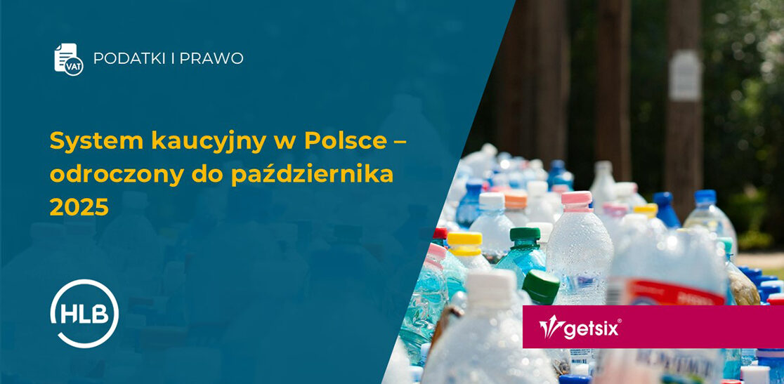 System kaucyjny w Polsce – odroczony do października 2025