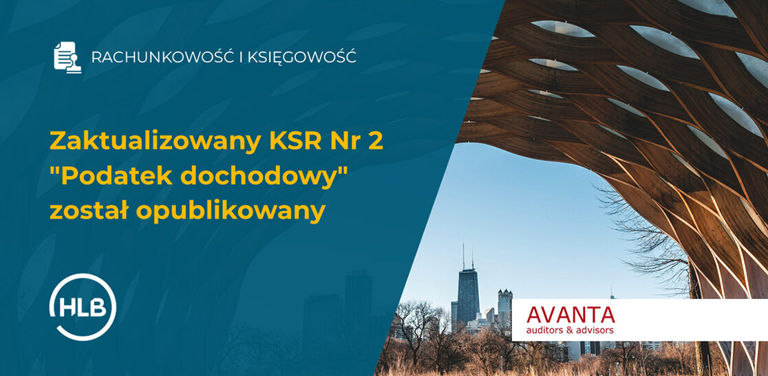 Zaktualizowany KSR Nr 2 "Podatek dochodowy" został opublikowany