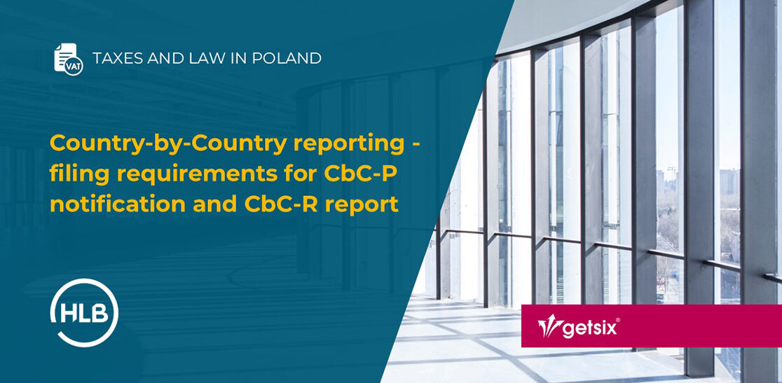 Country-by-Country reporting - filing requirements for CbC-P notification and CbC-R report