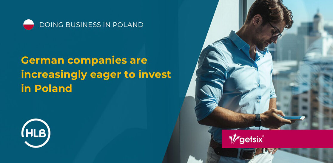 German companies are increasingly eager to invest in Poland