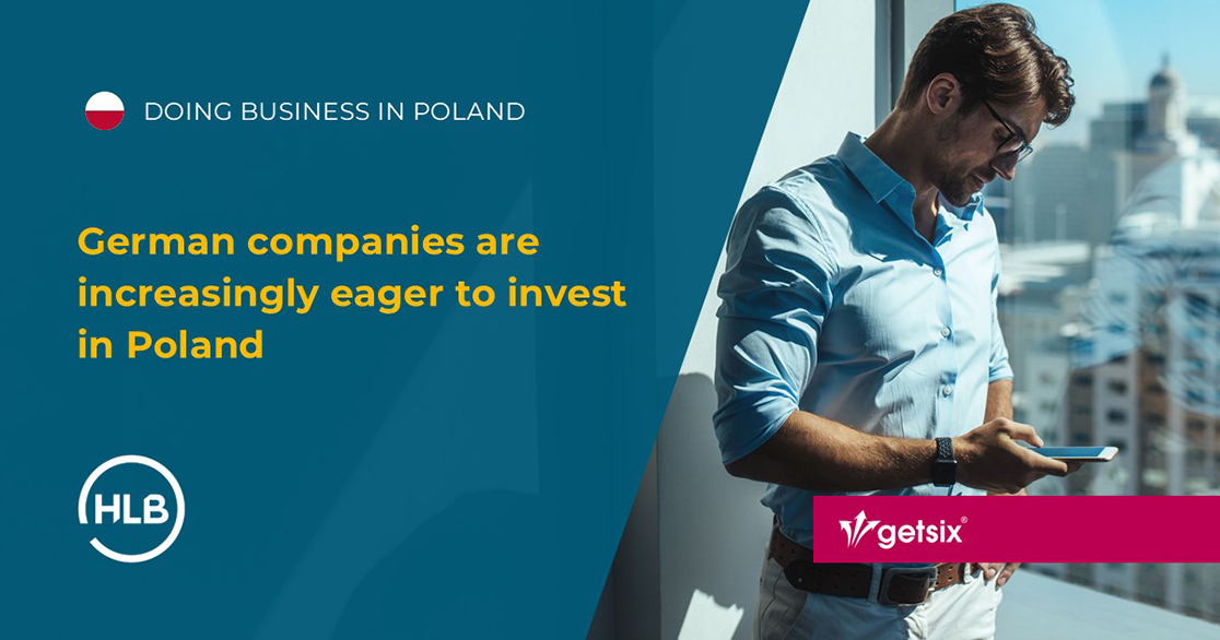 German companies are increasingly eager to invest in Poland