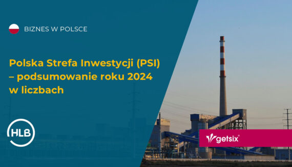 Polska Strefa Inwestycji (PSI) – podsumowanie roku 2024 w liczbach