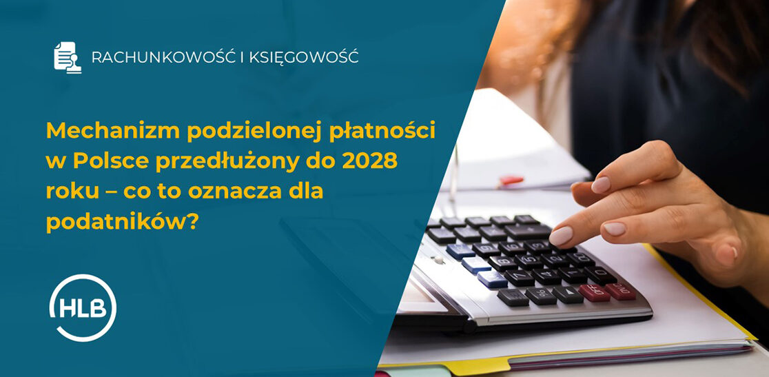 Mechanizm podzielonej płatności w Polsce przedłużony do 2028 roku – co to oznacza dla podatników?