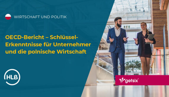 OECD-Bericht – Schlüssel-Erkenntnisse für Unternehmer