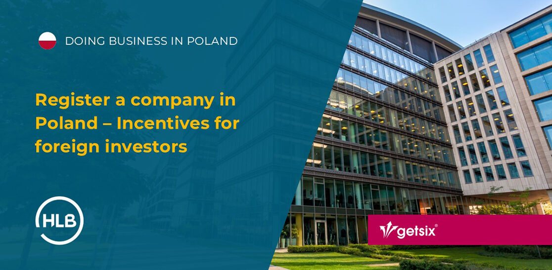 Register a company in Poland – Incentives for foreign investors