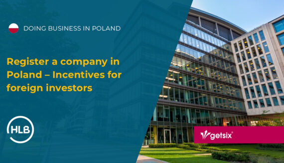 Register a company in Poland – Incentives for foreign investors