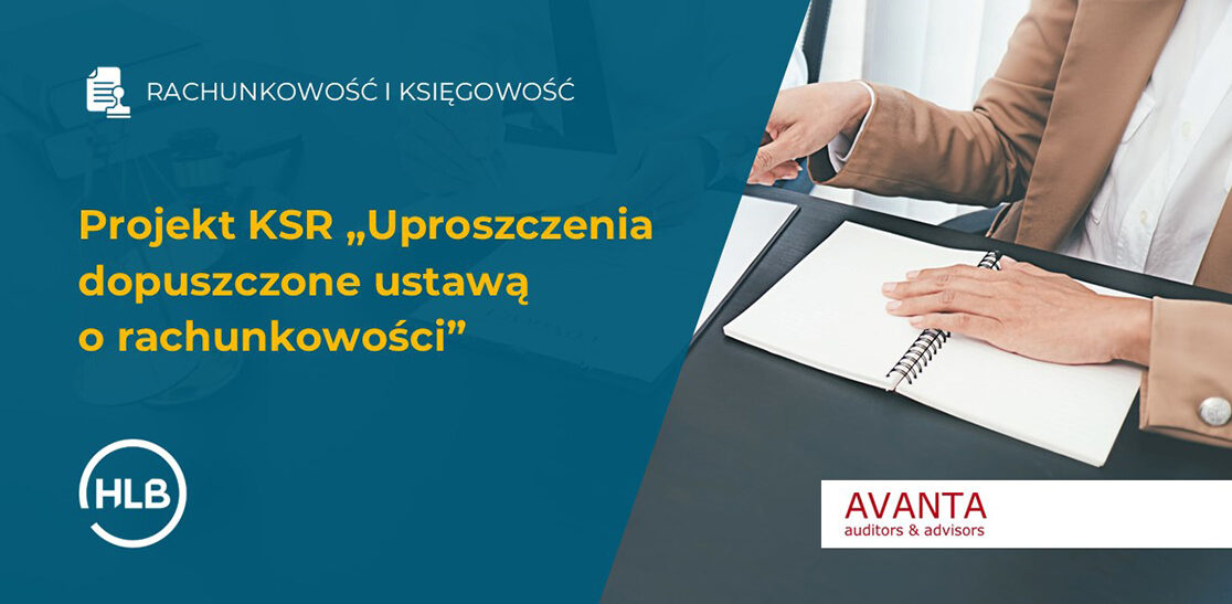 Projekt KSR „Uproszczenia dopuszczone ustawą o rachunkowości”