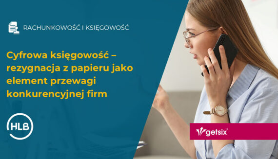 Cyfrowa księgowość – rezygnacja z papieru jako element przewagi konkurencyjnej firm