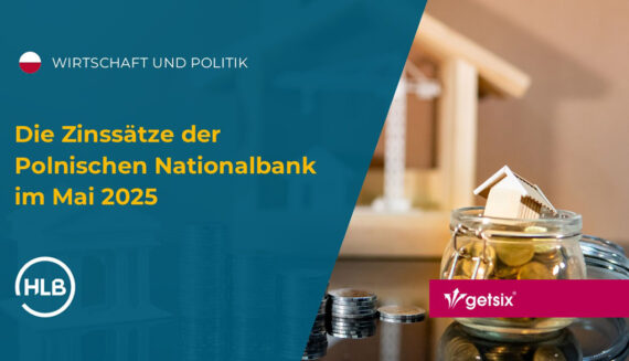 Die Zinssätze der Polnischen Nationalbank im Mai 2025