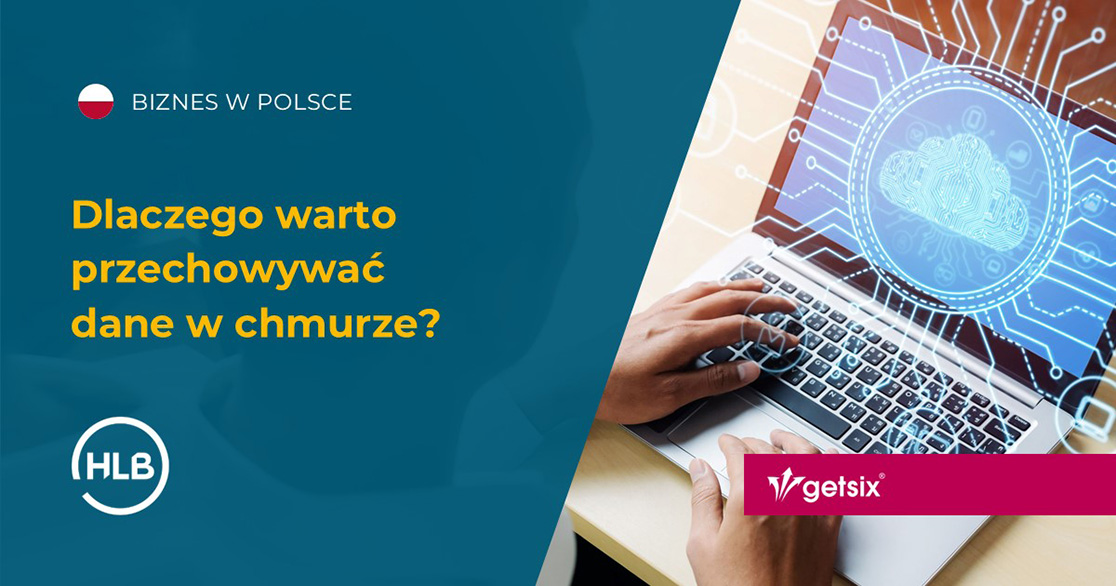 Dlaczego warto przechowywać dane w chmurze?