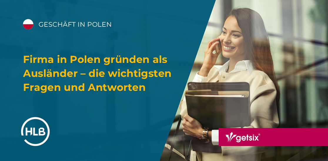 Firma in Polen gründen als Ausländer – die wichtigsten Fragen und Antworten