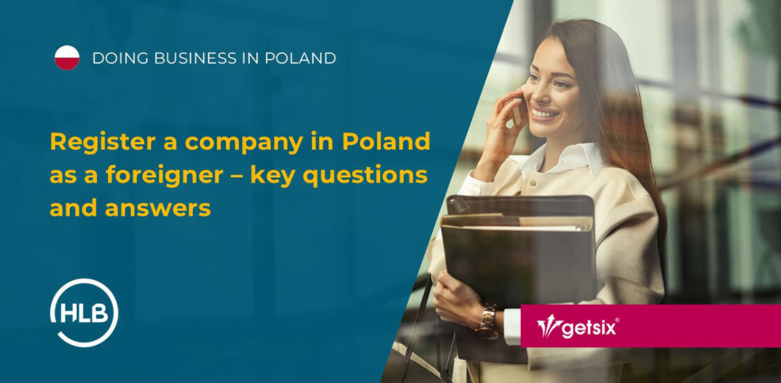 Register a company in Poland as a foreigner – key questions and answers