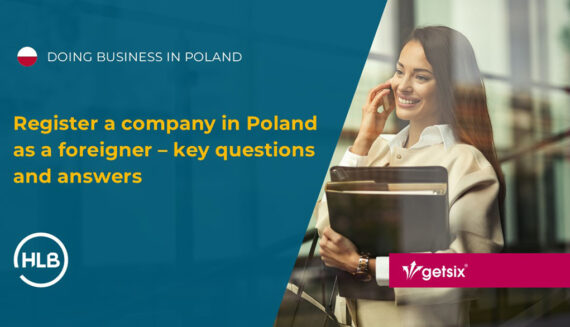Register a company in Poland as a foreigner – key questions and answers