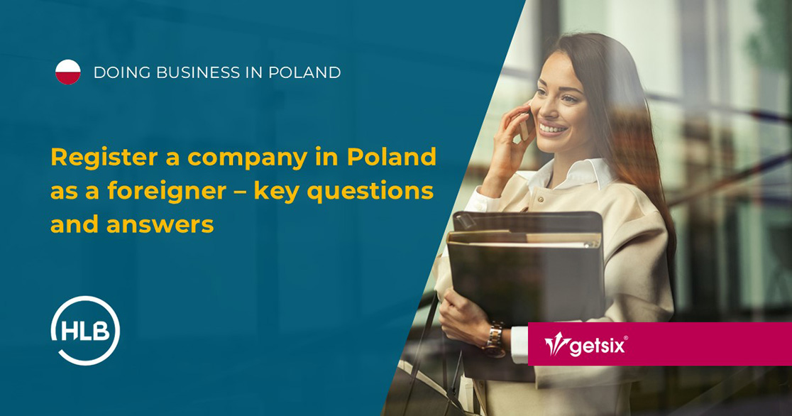 Register a company in Poland as a foreigner – key questions and answers