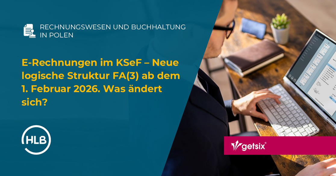 E-Rechnungen im KSeF – Neue logische Struktur FA(3) ab dem 1. Februar 2026. Was ändert sich?
