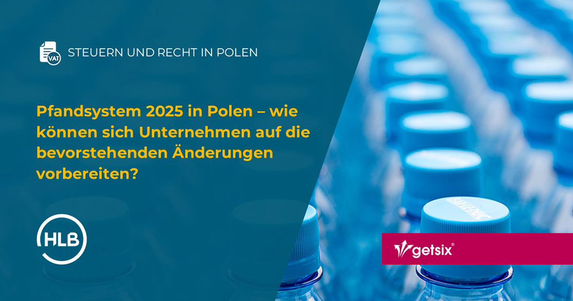 Pfandsystem 2025 in Polen – wie können sich Unternehmen auf die bevorstehenden Änderungen vorbereiten?