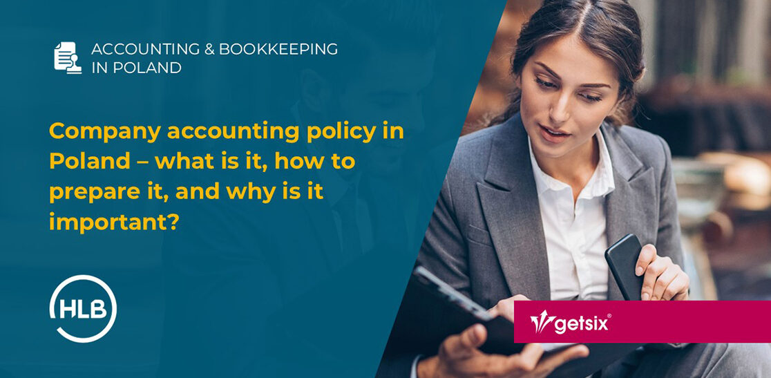 Company accounting policy in Poland – what is it, how to prepare it, and why is it important?