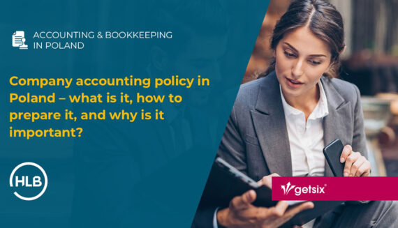 Company accounting policy in Poland – what is it, how to prepare it, and why is it important?