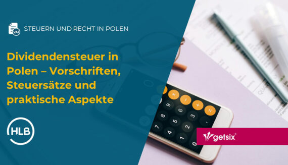 Dividendensteuer in Polen – Vorschriften, Steuersätze und praktische Aspekte