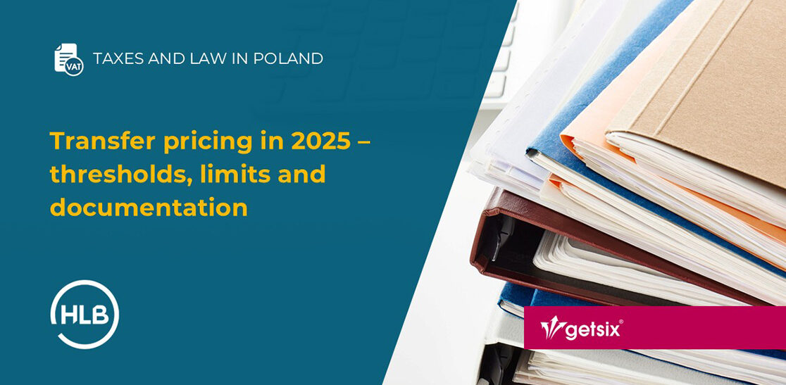 Transfer pricing in Poland in 2025 – thresholds, limits and documentation