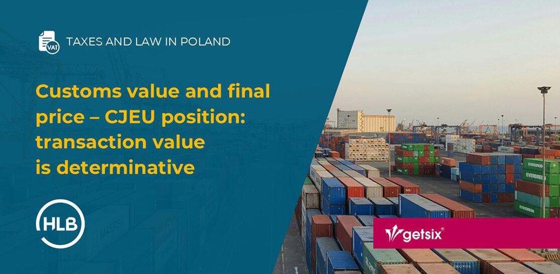 Customs value and final price – CJEU ruling C-782/23