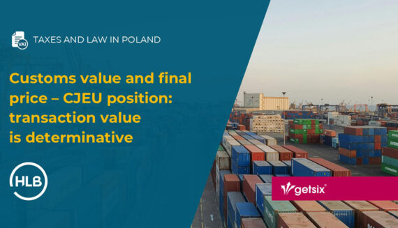 Customs value and final price – CJEU ruling C-782/23