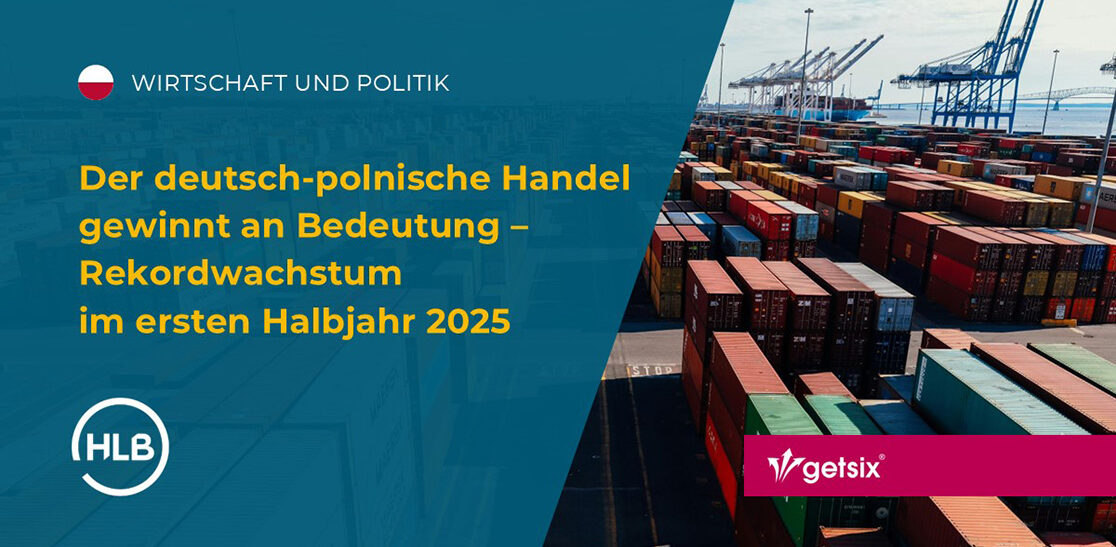 Der deutsch-polnische Handel gewinnt an Bedeutung – Rekordwachstum im ersten Halbjahr 2025