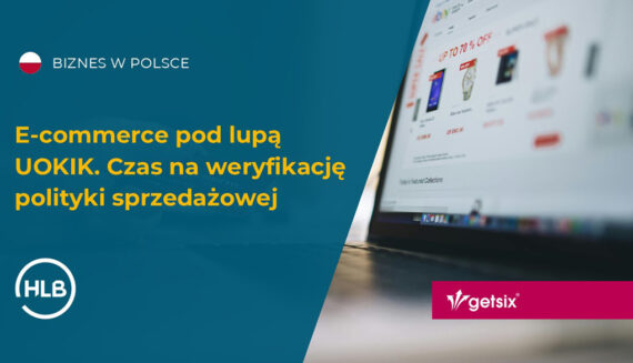 E-commerce pod lupą UOKIK. Czas na weryfikację polityki sprzedażowej