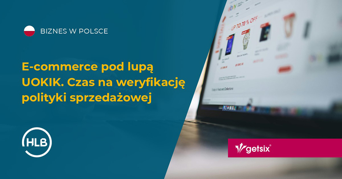 E-commerce pod lupą UOKIK. Czas na weryfikację polityki sprzedażowej