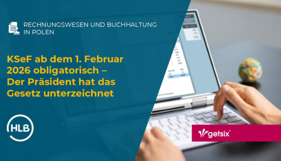 Polen bestätigt KSeF-E-Rechnungspflicht ab 1. Feb 2026