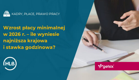 Wzrost płacy minimalnej w 2026 r. – ile wyniesie najniższa krajowa i stawka godzinowa?
