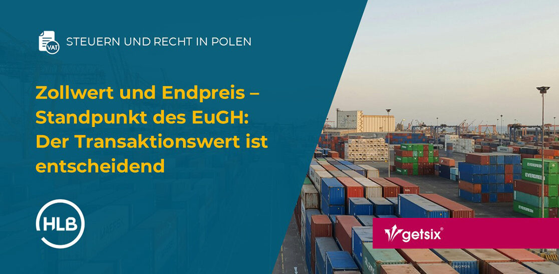 Zollwert und Endpreis – EuGH-Urteil C-782/23