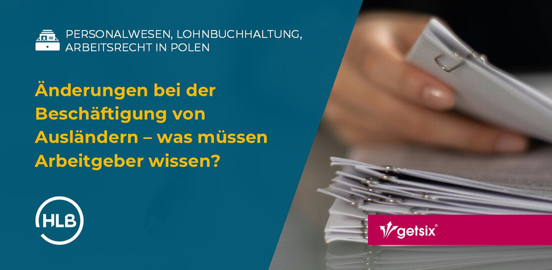 Änderungen bei der Beschäftigung von Ausländern – was müssen Arbeitgeber wissen?
