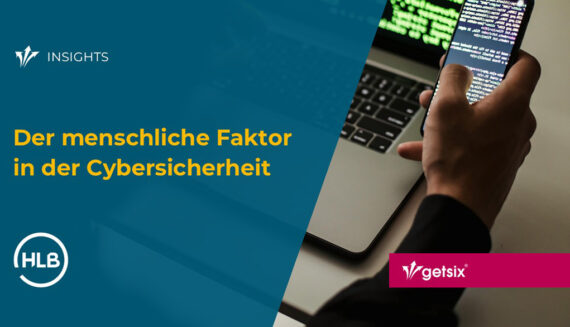 Der menschliche Faktor in der Cybersicherheit