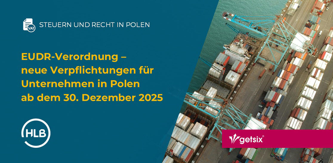 EUDR-Verordnung – neue Verpflichtungen für Unternehmen in Polen ab dem 30. Dezember 2025