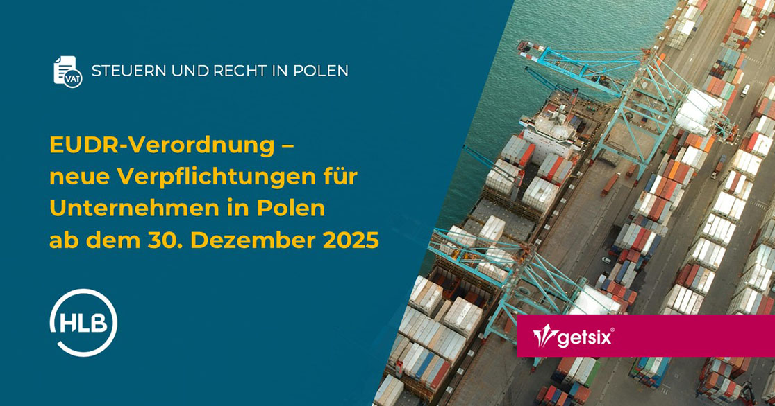 EUDR-Verordnung – neue Verpflichtungen für Unternehmen in Polen ab dem 30. Dezember 2025