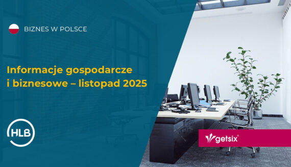 Informacje gospodarcze i biznesowe – listopad 2025