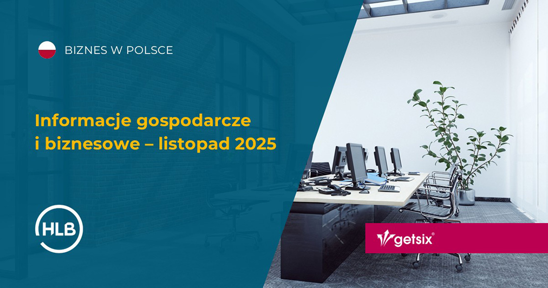Informacje gospodarcze i biznesowe – listopad 2025