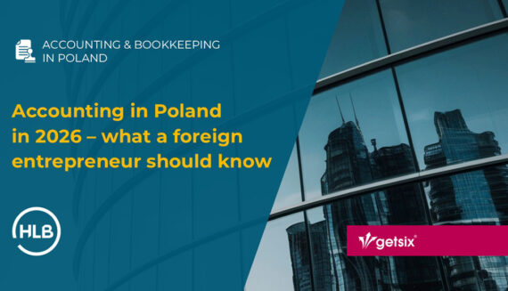 Accounting in Poland in 2026 – what a foreign entrepreneur should know