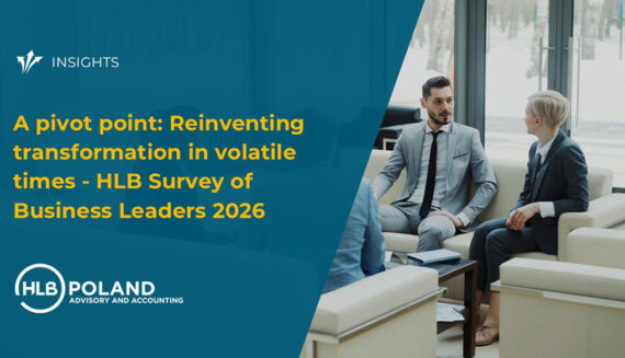 A pivot point: Reinventing transformation in volatile times - HLB Survey of Business Leaders 2026