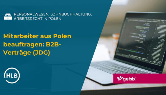 Mitarbeiter aus Polen beauftragen: B2B-Verträge (JDG)