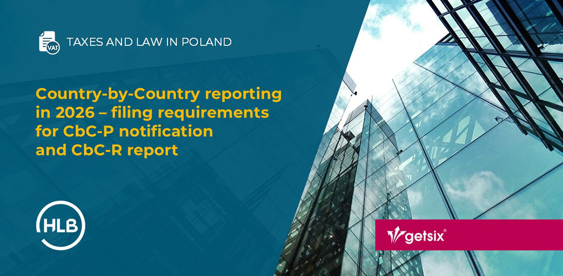 Country-by-Country reporting in 2026 – filing requirements for CbC-P notification and CbC-R report