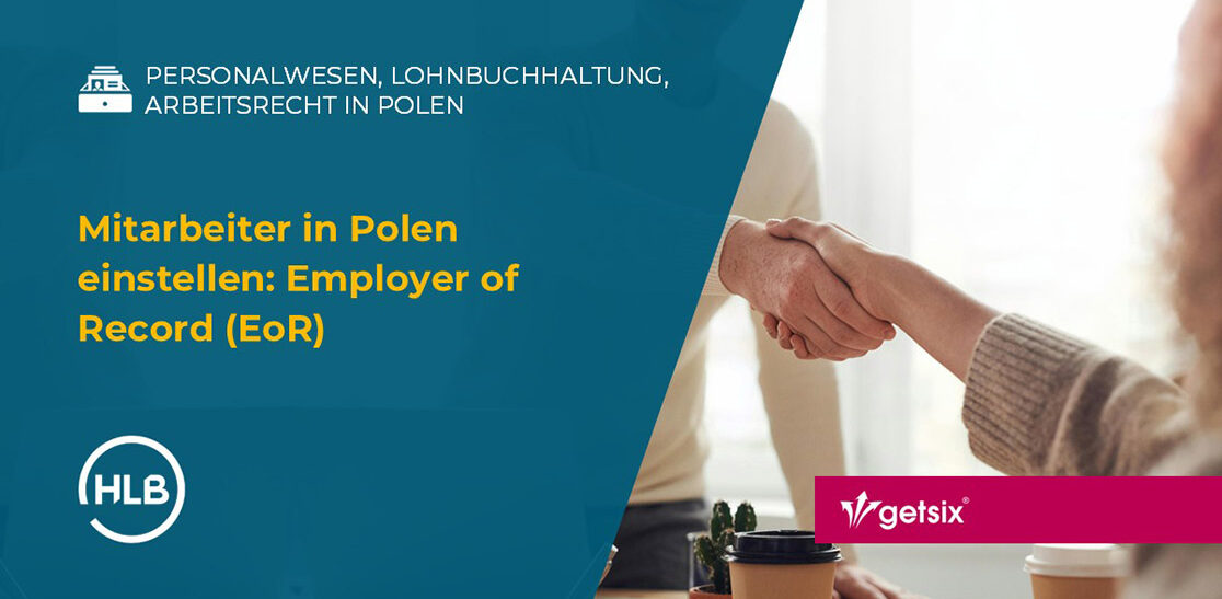 Mitarbeiter in Polen einstellen: Employer of Record (EoR)