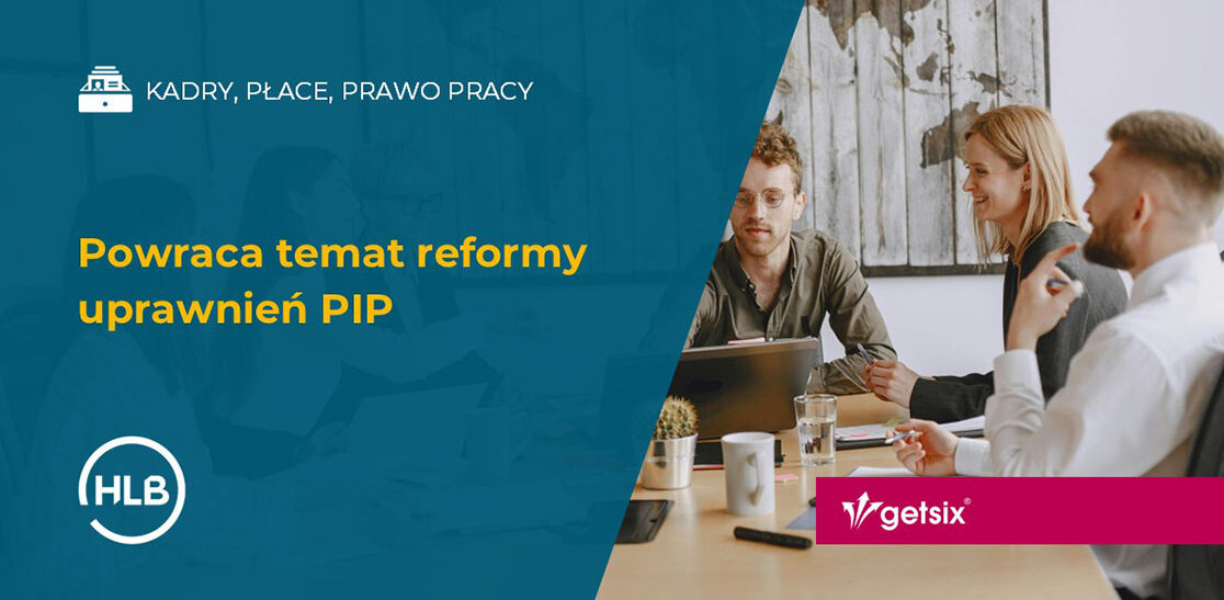 Powraca temat reformy uprawnień PIP