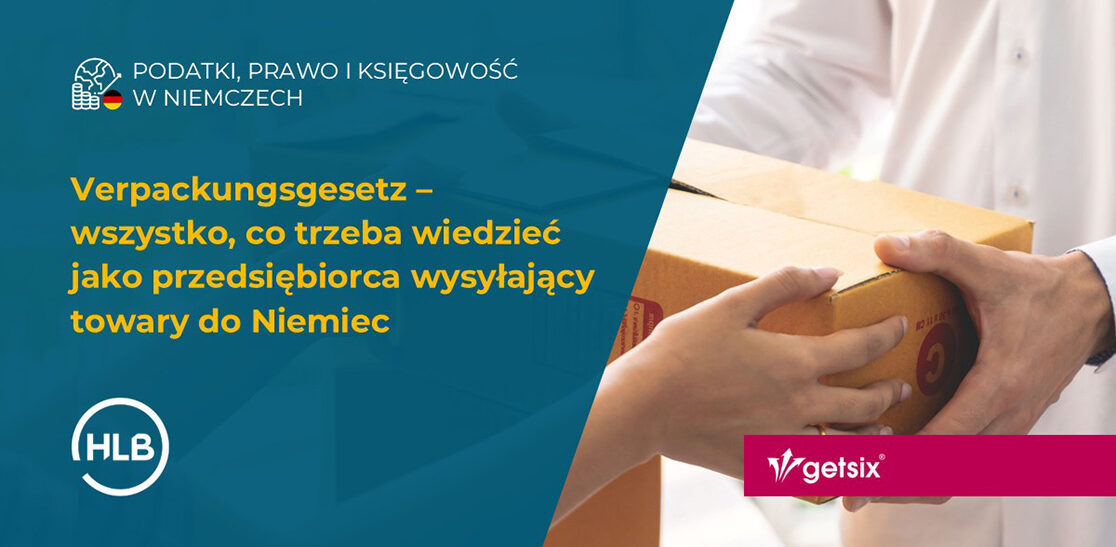 Verpackungsgesetz (VerpackG) – wszystko, co trzeba wiedzieć jako przedsiębiorca wysyłający towary do Niemiec