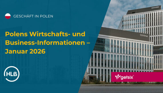 Polens Wirtschafts- und Business-Informationen – Januar 2026