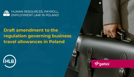 Draft amendment to the regulation governing business travel allowances in Poland