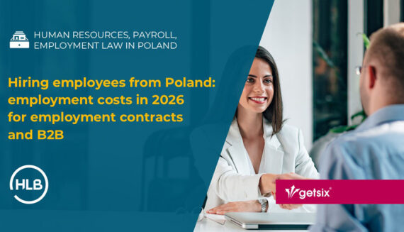 Hiring employees from Poland: employment costs in 2026 for employment contracts and B2B