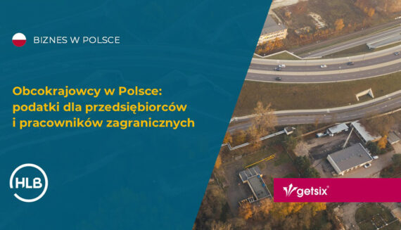 Obcokrajowcy w Polsce: podatki dla przedsiębiorców i pracowników zagranicznych