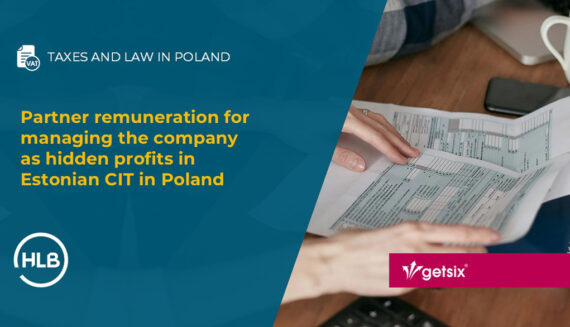 Partner remuneration for managing the company as hidden profits in Estonian CIT in Poland
